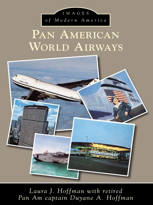 Title details for Pan American World Airways by Laura J. Hoffman - Available